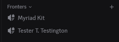 An image showing a Fronters category, with 2 channels below it, Myriad Kit and Tester T. Testington
