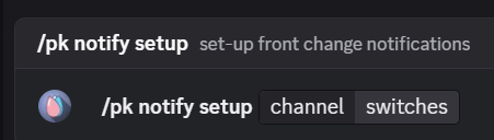 An image showing the command to set up the notification channel, it says "/pk notify setup channel:switches"